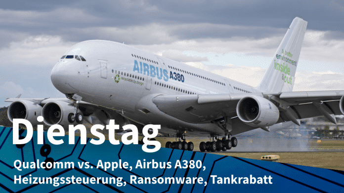Airbus A380, dazu Text: DIENSTAG Qualcomm vs. Apple, Airbus A380, Heizungssteuerung, Ransomware, Tankrabatt