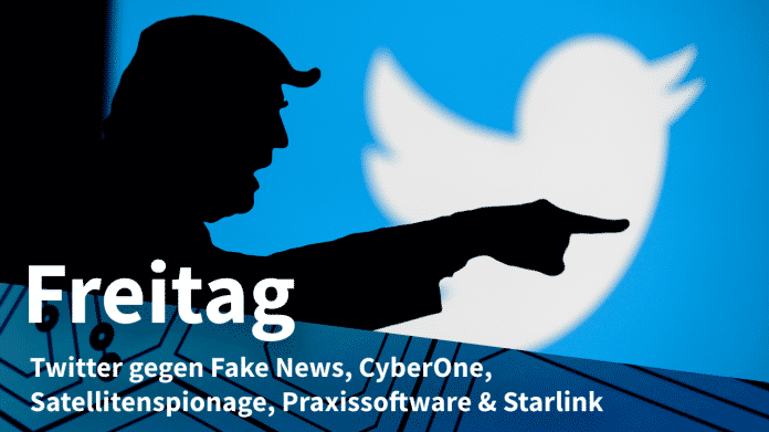 Trump-Silhouette vor Twitter-Logo, dazu Text: FREITAG Twitter gegen Fake News, CyberOne, Satellitenspionage, Praxissoftware & Starlink