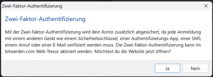 Screenshot Umleitungsmeldung zur Aktivierung von 2FA aus Bitwarden Desktop