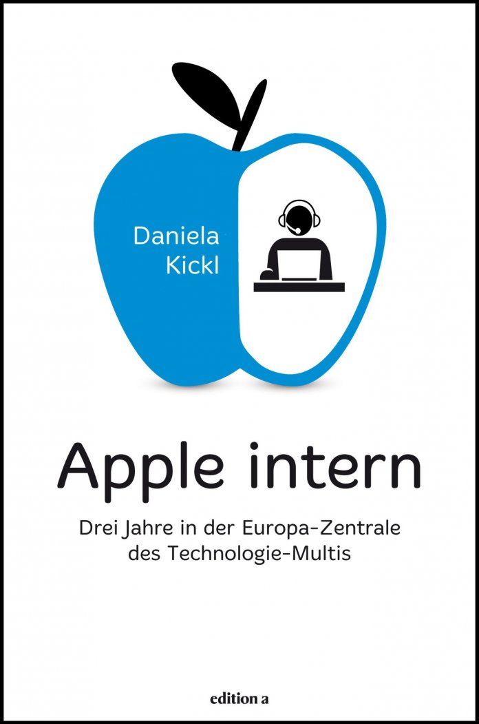 Inside Apple – Drei Jahre in der Europa-Zentrale des Technologie-Multis<br />
edition a, 288 Seiten<br />
ISBN 978-3-99001-218-5<br />
21,90 Euro
