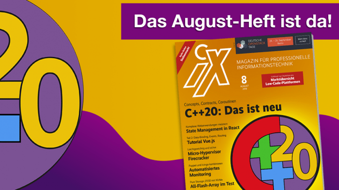 iX 8/2019: Warum C++20 die Programmiersprache revolutioniert