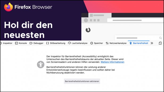 Firefox mit neuen Tools für ein barrierefreies Web