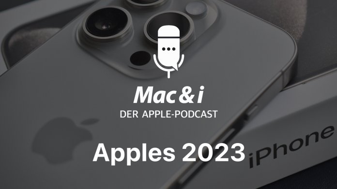 Apples 2023 – Status quo von iPhone, Mac, iPad und Watch