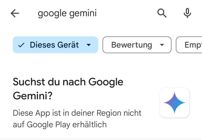 Screenshot aus dem Google Play Store: Google Gemini ist in dieser Region nicht erhältlich.