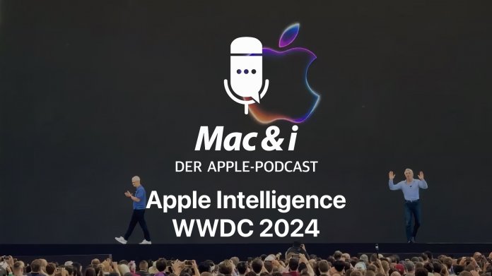 Apple Intelligence, iOS 18 & Co: Erste Analyse der WWDC 2024  Mac & i-Podcast