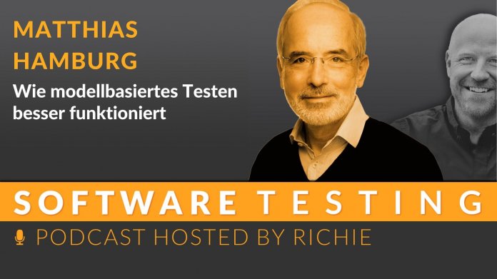 Podcast Software Testing: Podcast Sofware Testing. Thema diesmal: Modellbasiertes Testen mit Matthias Hamburg
