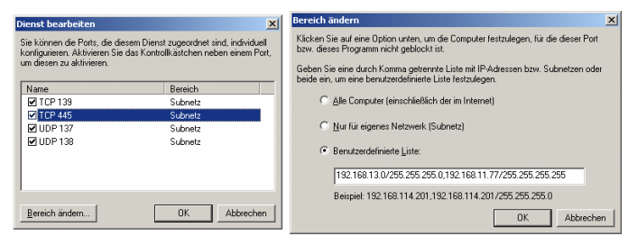 Damit Windows XP Zugriffe auf Freigaben aus dem anderen Subnetz zulässt, müssen Sie nur den Adressbereich für TCP-Port 445 manuell anpassen. Er soll das eigene Subnetz sowie die DMZ-Adresse des anderen Subnetz-Routers umfassen.