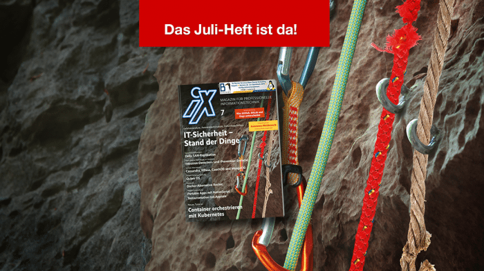 iX 7/2017: IT-Sicherheit - Stand der Dinge