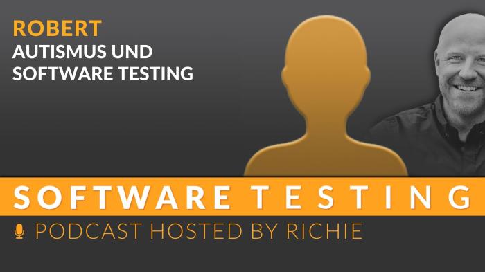 Software Testing: Autismus und Software Test