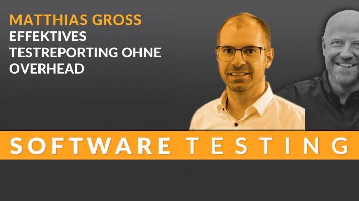 Software Testing: Effektives Testreporting ohne Overhead
