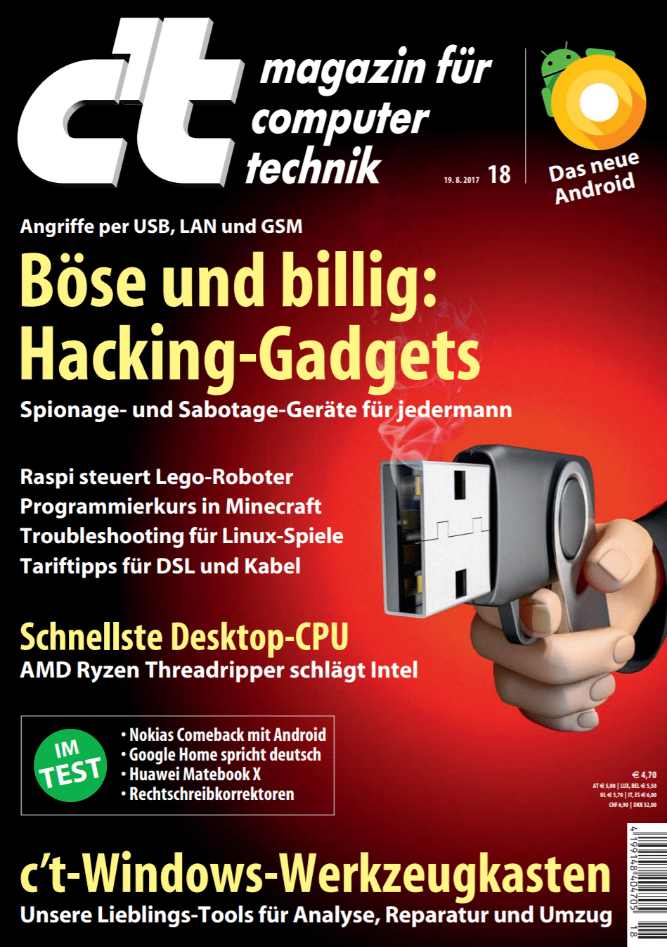 c't 18/17 liegt ab Samstag am Kiosk, Abonnenten erhalten sie bereits einen Tag früher.